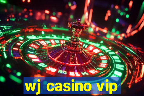 wj casino vip